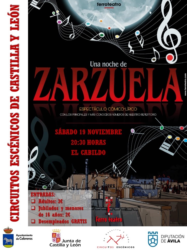 CIRCUITOS ESCÉNICOS: UNA NOCHE DE ZARZUELA