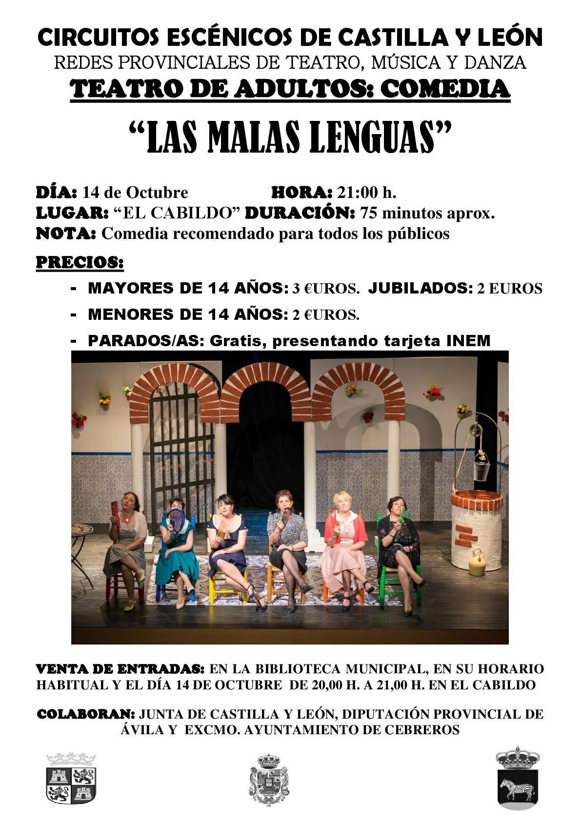 CIRCUITOS ESCÉNICOS: LAS MALAS LENGUAS