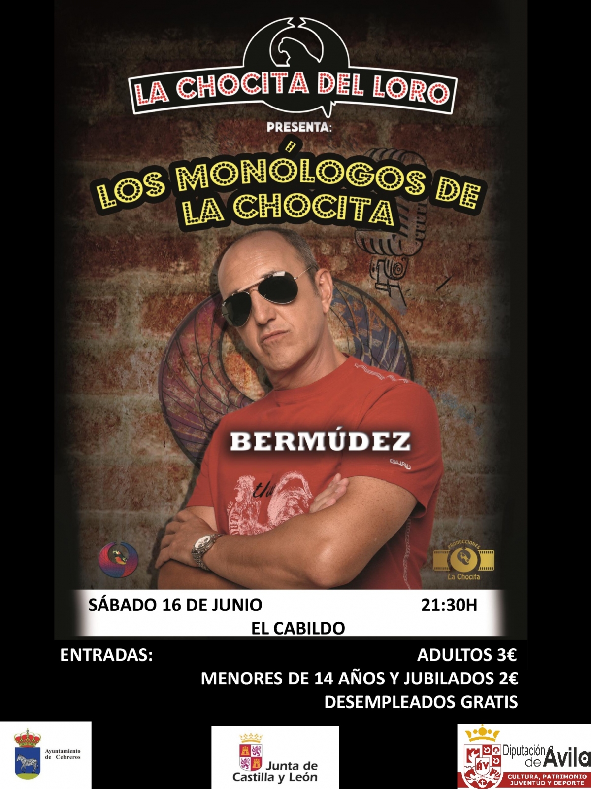 CIRCUITOS ESCÉNICOS: LOS MONÓLOGOS DE LA CHOCITA CON BERMÚDEZ