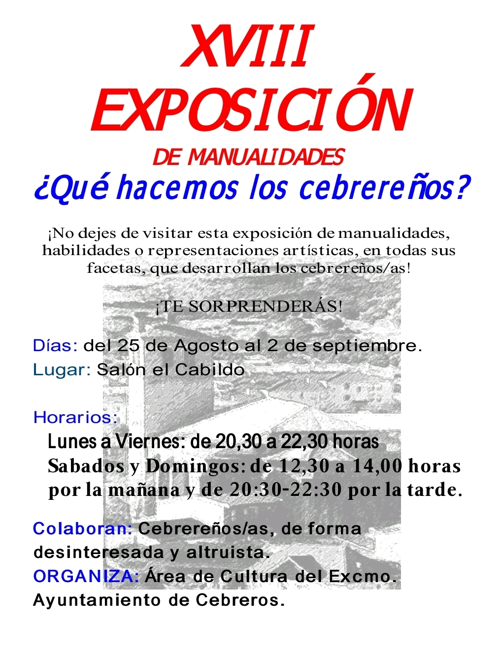 EXPOSICIÓN ¿QUÉ HACEMOS LOS CEBREREÑOS?