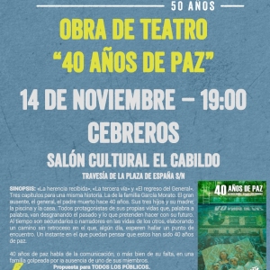 Cartel obra teatro cebreros   40 anos de paz_251111